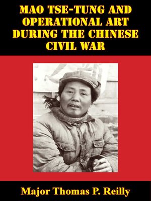 cover image of Mao Tse-Tung and Operational Art During the Chinese Civil War